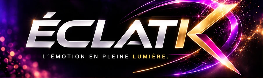 Logo officiel ÉCLATIK avec K doré lumineux et slogan L’émotion en pleine lumière